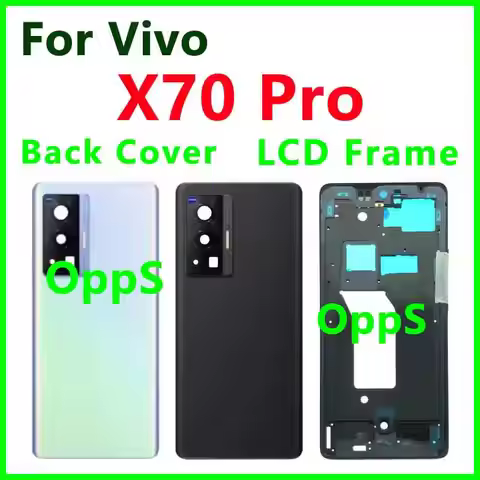 Back Housing Back Battery Cover LCD Front Middle Frame For Vivo X70 Pro Camera Lens Rear Door Housin