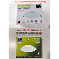 YETPLUS YET 555/560/565/5010  [ ROUND 12W 4 INCH] LED DOWNLIGHT (DAYLIGHT / COOL WHITE / WARM WHITE)