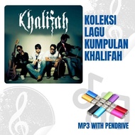 USB Pendrive Lagu MP3 KOLEKSI LAGU KHALIFAH (Flash Drive Lagu/Music) 4GB (KERETA/RADIO/SPEAKER/LAPTO