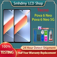 For Display Tecno Pova 6 Neo 6 Neo 5G LCD Touch Screen Replacement