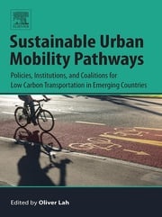 Sustainable Urban Mobility Pathways Oliver Lah
