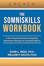 The SomniSkills Workbook: A Do-It-Yourself Guide to Cognitive Behavioral Therapy for Insomnia (CBT-I