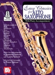 Easy Classics for Alto Saxophone Peter Spitzer