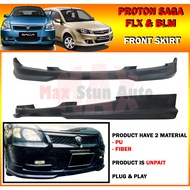 PROTON SAGA BLM FLX FL FRONT SKIRT (ACSESPINMODULOMDLMIVECPROMOTES1K) PU FIBER SKIRT LIP CAR BODYKIT