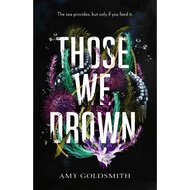 (BBW) THOSE WE DROWN