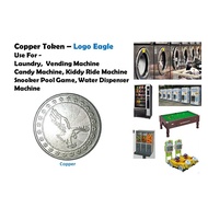 Copper Token Eagle - Laundry/Dobi,Vending Machine,Water Dispenser Machine,GameArcade