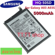 แบตเตอรี่ Samsung Galaxy A03 A03S HQ-50SD HQ-50S 5000mAh ประกัน 3 เดือน ส่งจากไทย