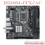 For ASROCK H510M-ITX/AC Motherboard 64GB PCI-E4.0 HDMI LGA 1200 DDR4 Mini-ITX H510 Mainboard Tested