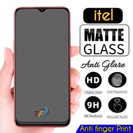 Matte glass anti glare itel P55 NFC P55 P55 5G P65 P40 S23 4G A70 A60 P40+ P55 A60s A49 A50 RS4 visi