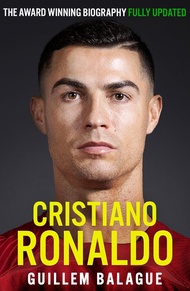 หนังสืออังกฤษใหม่ ลิขสิทธิ์แท้ Cristiano Ronaldo : The Award-Winning Biography Fully Updated (Guille