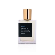 น้ำหอม PROAD : VODKA may not be the answer, but it’s worth a shot.