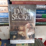 The Dajjal secret reveals the mystery of Dajjal's emergence