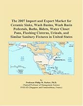 The 2007 Import and Export Market for Ceramic Sinks, Wash Basins, Wash Basin Pedestals, Baths, Bidets, Water Closet Pans, Flushing Cisterns, Urinals, and Similar Sanitary Fixtures in United States