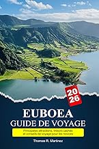 EUBOEA Guide de voyage 2026: Principales attractions, trésors cachés et conseils de voyage pour les 