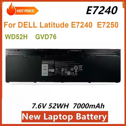 New E7240 Laptop Battery for DELL Latitude E7240 E7250 Serie VFV59 WD52H GVD76 KWFFN 7.6V 52WH 7000m