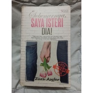 Preloved Novel - Sebenarnya Saya Isteri Dia