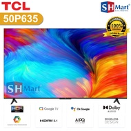 TCL Android Tv 50 Inch 4K HDR 50P635 Android 11 Google Tv EDGELESS