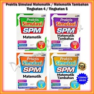 Buku Latihan : Praktis Simulasi SPM Edisi 2023 Matematik / Matematik Tambahan - Tingkatan 4 / Tingka