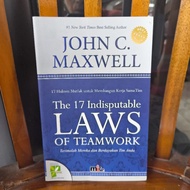 The 17 Indisputable Old Of Teamwork, John C. Maxwell