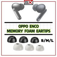 【𝟮𝟰𝗵𝗿 𝗦𝗛𝗜𝗣】OPPO Enco X / Enco X2 Memory Foam Eartip In Ear Earphone Pad Covers Ear Tip Buds Ear Tips Memory Eartips