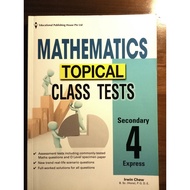 Mathematics Topical Class Tests Secondary 4 Express