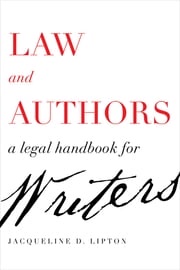 Law and Authors Jacqueline D. Lipton