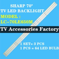 LC-70LE650M SHARP 70" TV LED BACKLIGHT(LAMP TV) SHARP 70 INCH LED TV BACKLIGHT LC70LE650M LC-70LE650