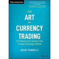 [sgstock] The Art of Currency Trading: A Professional's Guide to the Foreign Exchange Market - [Hard