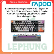 Rapoo V501-87 Mechanical Gaming Keyboard – Layout 87 Keys TKL|LED Backlit |USB cable connection | 1.
