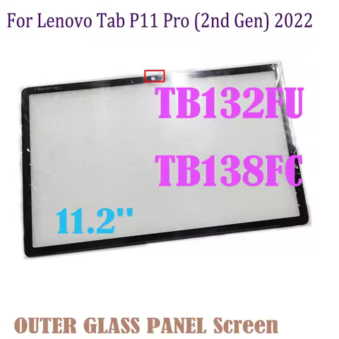 TEST Original 11.2'' For Lenovo Tab P11 Pro (2nd Gen) 2022 TB132FU TB138FC Front Glass Touch Screen