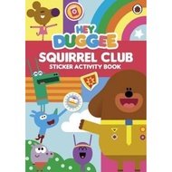Hey Duggee: Squirrel Club Sticker Activity Book by Hey Duggee (UK edition, paperback)
