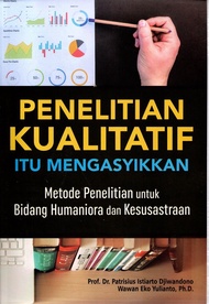PENELITIAN KUALITATIF ITU MENGASYIKKAN METODE PENELITIAN UN