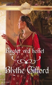 Rygter ved hoffet Blythe Gifford