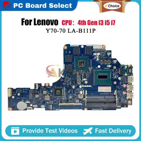 For Lenovo Y70-70 LA-B111P 5B20H29178 Notebook Laptop Motherboard 4th Gen i3 i5 i7 Full Tested Repla