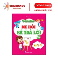 Book - 101 Questions and Answers to Train Intelligence - Mother Asks Baby Answers 5+