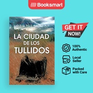 La Ciudad De Los Tullidos - Paperback - Spanish - 9781617641299