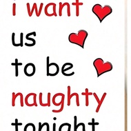 1pc "I Want Us To Be Naughty Tonight" Funny Valentine's Day Greeting Card With 3 Heart Designs, Best