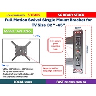 Full Motion TV Mount Single Arm Swivel for TV size 32" -65" Model AVL 3265 SG Local Stock
