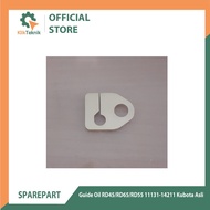 Guide oil RD45/RD65/RD55 11131-14211 Kubota original