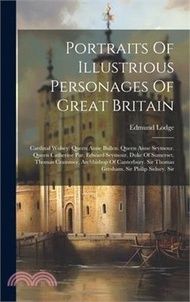 60073.Portraits Of Illustrious Personages Of Great Britain: Cardinal Wolsey. Queen Anne Bullen. Queen Anne Seymour. Queen Catherine Par. Edward Seymour, Duk