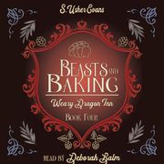 Beasts and Baking S. Usher Evans