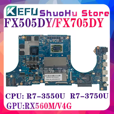 KEFU FX505DY Laptop Motherboard For ASUS TUF FX95D FX505 FX505D FX705DY FX95DY Mainboard W/R5-3550H 