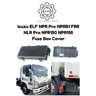 Fuse Box Cover Isuzu Elf NPR Pro NPR81 FRR NLR Pro NPR150 NPR155
