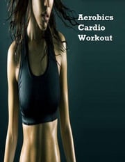 Aerobics Cardio Workout V.T.