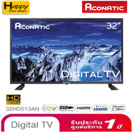 Aconatic LED Digital TV HD แอลอีดี ดิจิตอลทีวี ขนาด 32 นิ้ว รุ่น 32HD513AN ไม่ต้องใช้กล่องดิจิตอล (รับประกัน 1 ปี)