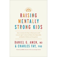 (PDF ONLINE) Raising Mentally Strong Kids: How to Combine the Power of Neuroscience with Love and Lo