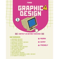(GRAPHIC DESIGN SERVICE) POSTER / BANNER / FLYER / CARD / STICKER / PAMPLET/ MENU / BUNTING / BOOKLE