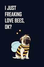 I Just Freaking Love Bees, OK?: Quad Ruled 5x5, Grid Paper for Math & Science Students (6x9) Composi