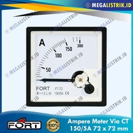FORT AMPERE METER 150/5A 72X72 FT-72A PANEL METER VIA CT 150A / 150 AMPERE 72 X 72 FT72A