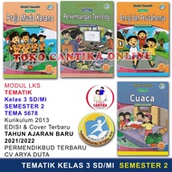 Sepaket LKS Kelas 3 SD Tema 5678 Semester 2 - Buku LKS Modul Tematik
